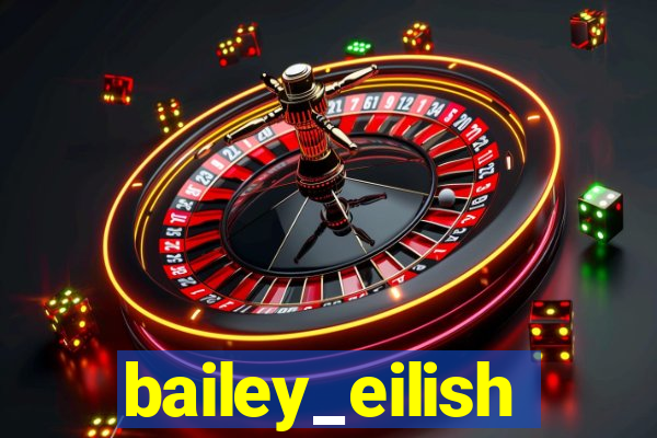 bailey_eilish