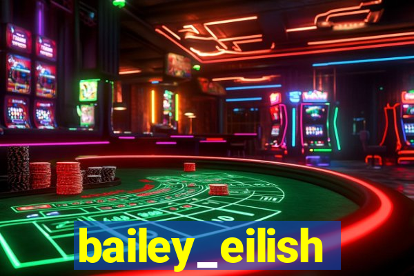 bailey_eilish