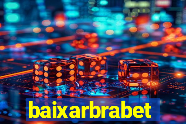 baixarbrabet