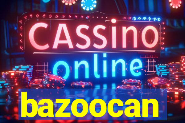 bazoocan