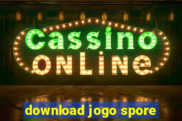 download jogo spore