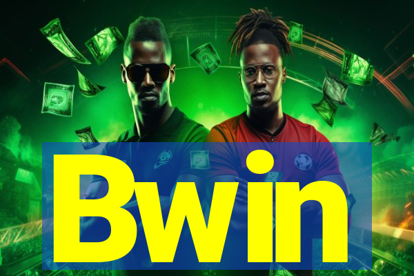 Bwin