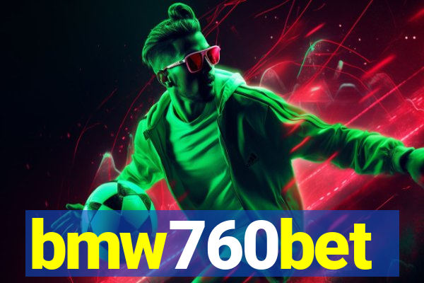 bmw760bet