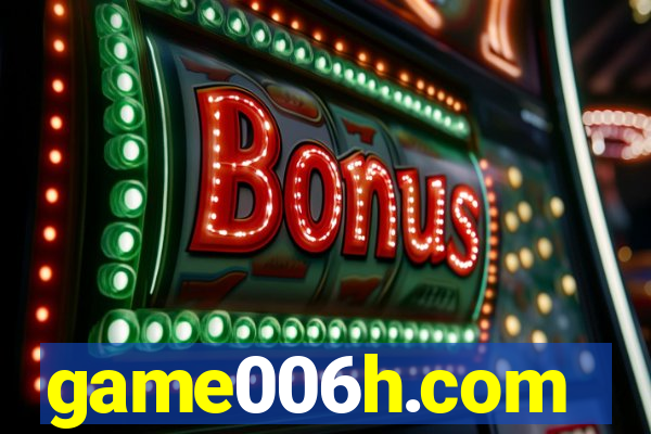 game006h.com