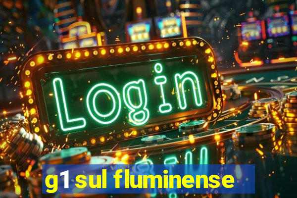 g1 sul fluminense