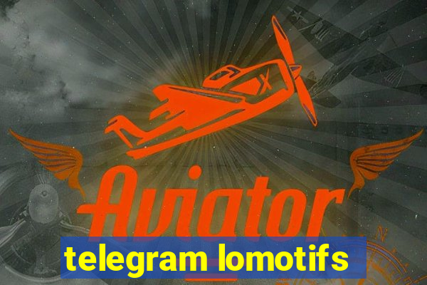 telegram lomotifs