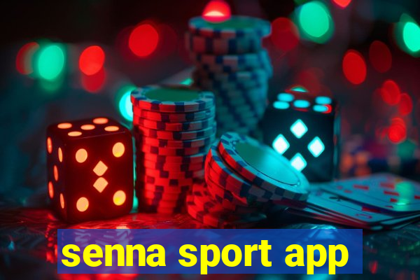 senna sport app