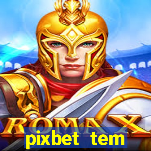 pixbet tem pagamento antecipado