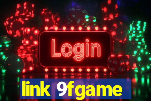 link 9fgame