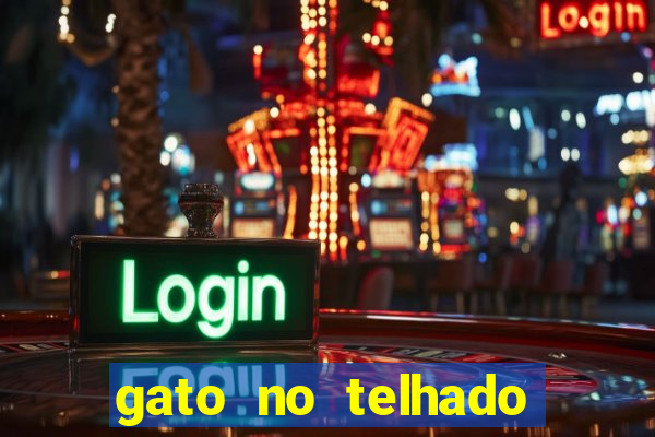 gato no telhado significado espiritual