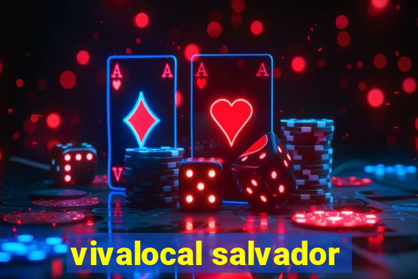 vivalocal salvador