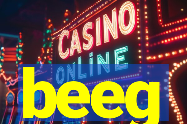 beeg