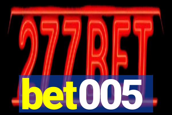 bet005