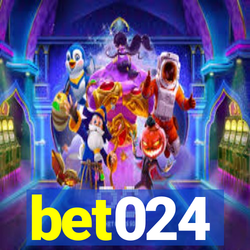 bet024