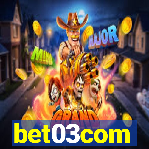 bet03com