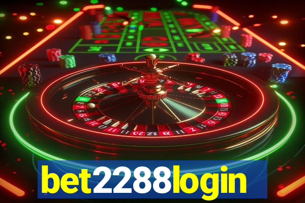 bet2288login