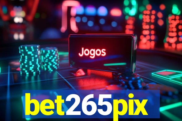 bet265pix
