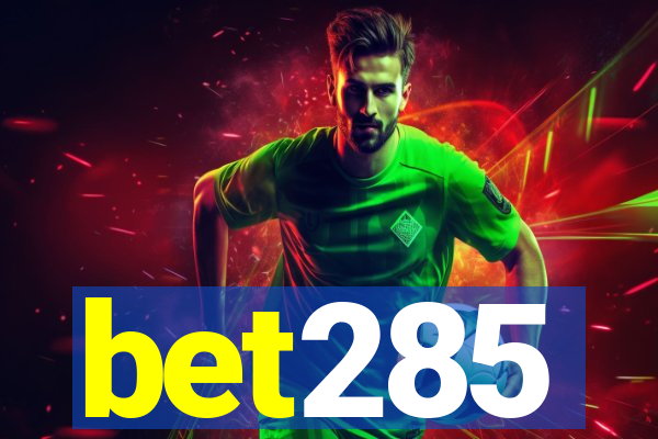 bet285