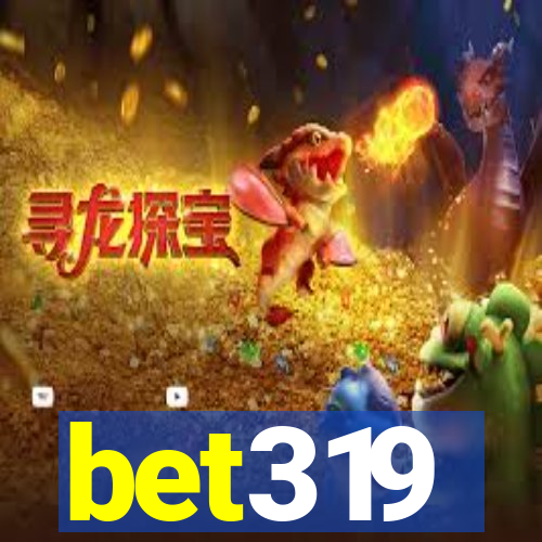bet319