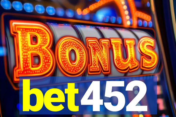 bet452