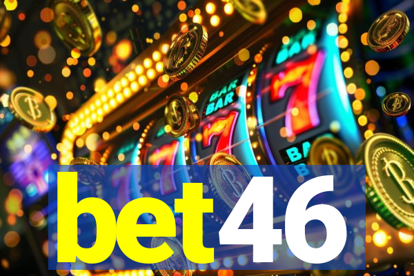 bet46