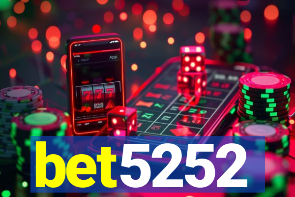 bet5252