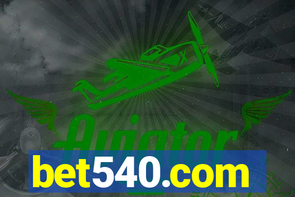 bet540.com