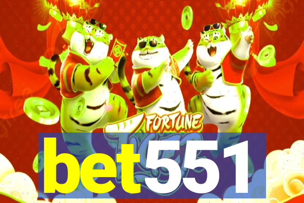 bet551
