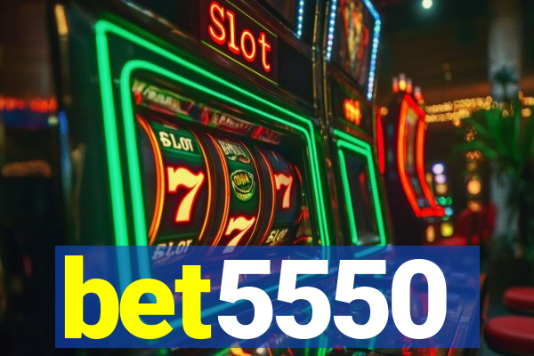 bet5550
