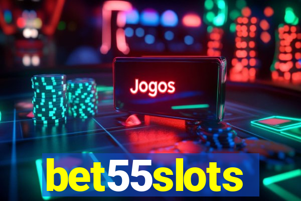 bet55slots