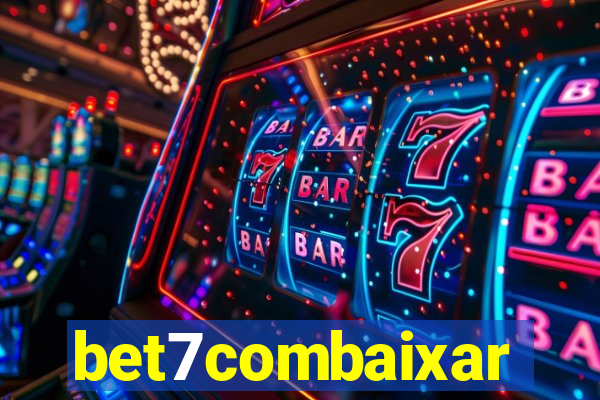 bet7combaixar