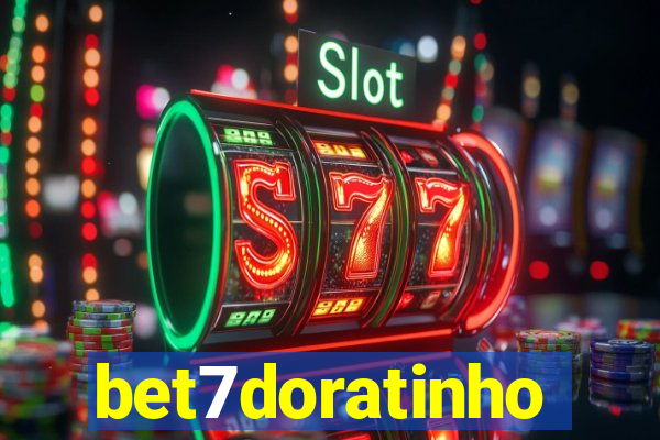 bet7doratinho