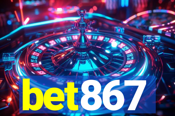 bet867