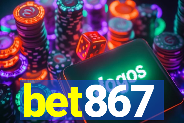 bet867
