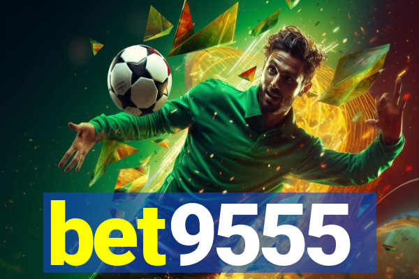 bet9555