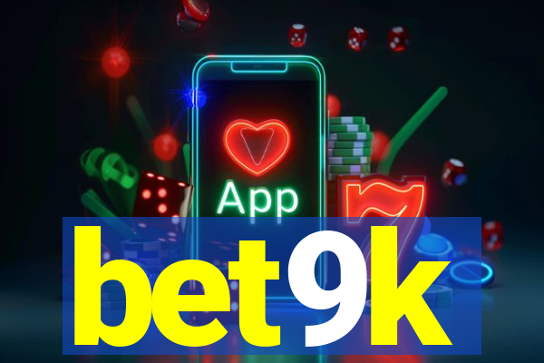 bet9k