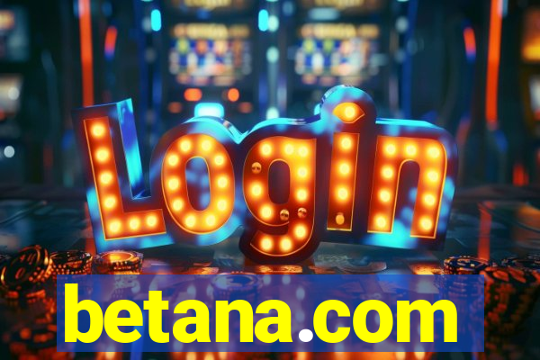 betana.com