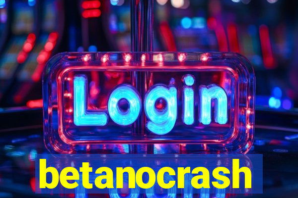 betanocrash