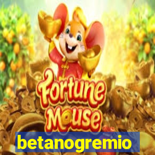 betanogremio