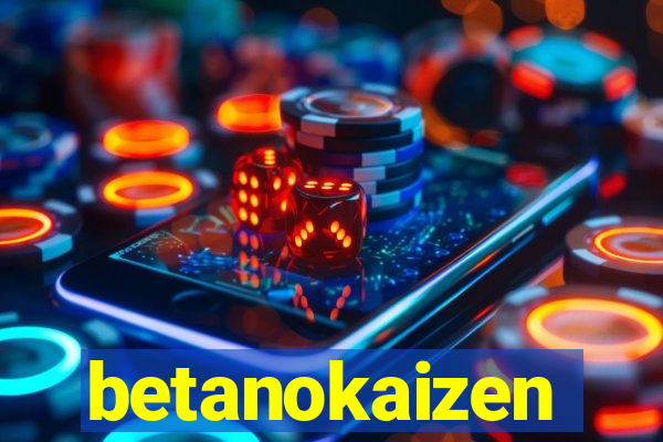 betanokaizen