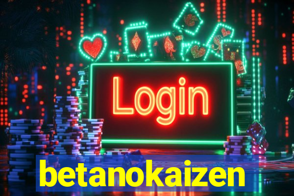 betanokaizen