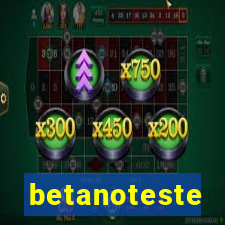 betanoteste