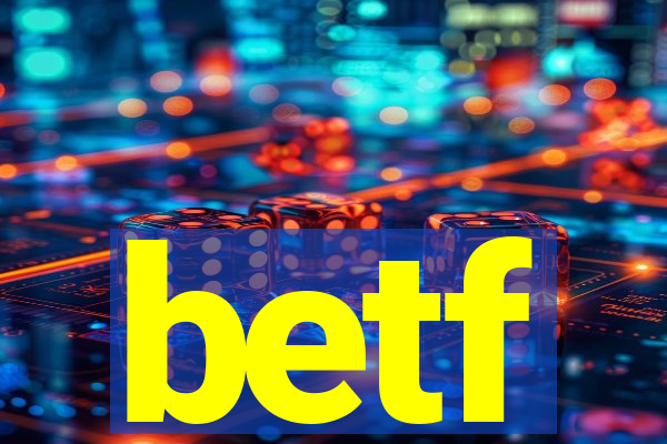 betf