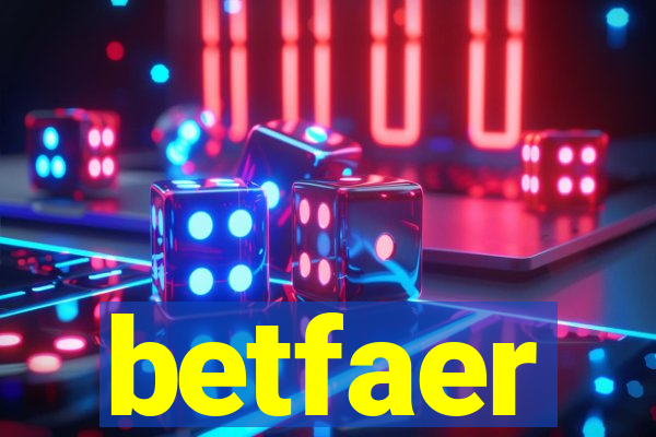 betfaer