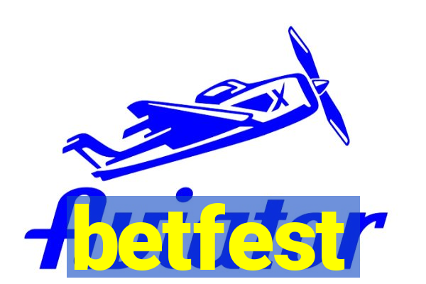 betfest