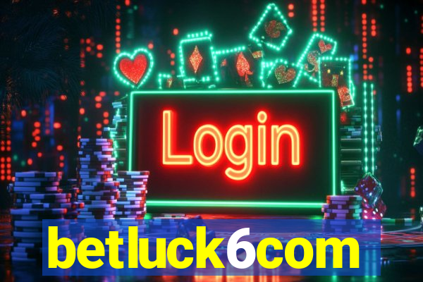 betluck6com
