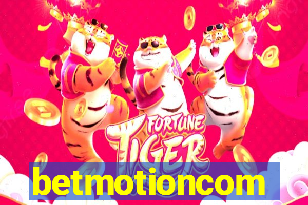 betmotioncom