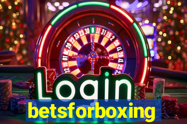 betsforboxing