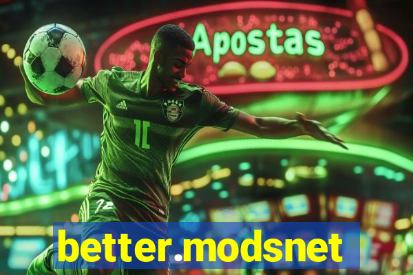 better.modsnet