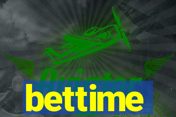 bettime